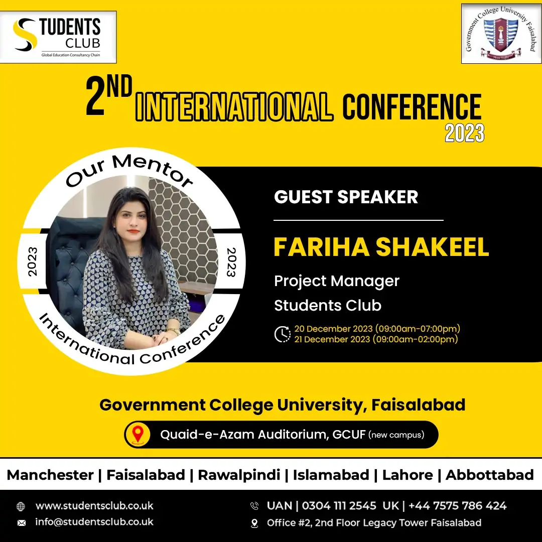 2nd Internation Conference 2023, Guest Speaker Fariha Shakeel Project Manager of Students Club, Study Abroad Consultants in Faisalabad.