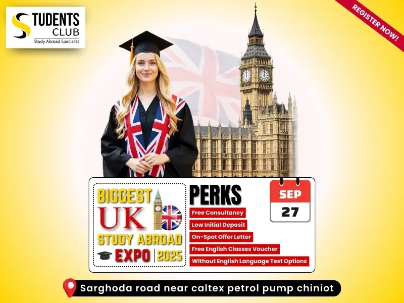 Chiniot Study Abroad and Education Expo-on-27sep Students Club Study Abroad Speciailist